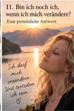Bin ich noch ich, wenn ich mich verändere?