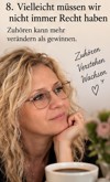 Vielleicht müssen wir nicht immer Recht haben