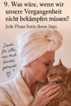 Was wäre, wenn wir unsere Vergangenheit nicht bekämpfen müssen?